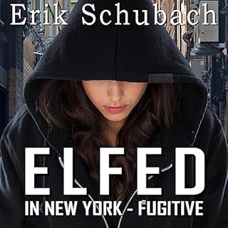 Elfed In New York: Fugitive Audiolibro Por Erik Schubach arte de portada