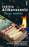 Corps volatils 2757816462 Book Cover