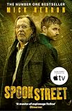 Spook Street: The bestselling thrillers that inspired the hit Apple TV+ show Slow Horses (Slough House Thriller 4)