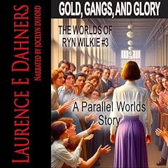 『Gold, Gangs, and Glory』のカバーアート