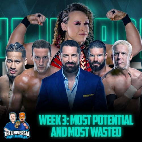 Week 3: Most Potential vs. Most Wasted Wrestlers Podcast Por  arte de portada