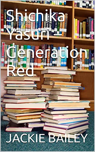 Shichika Yasuri – Generation Red