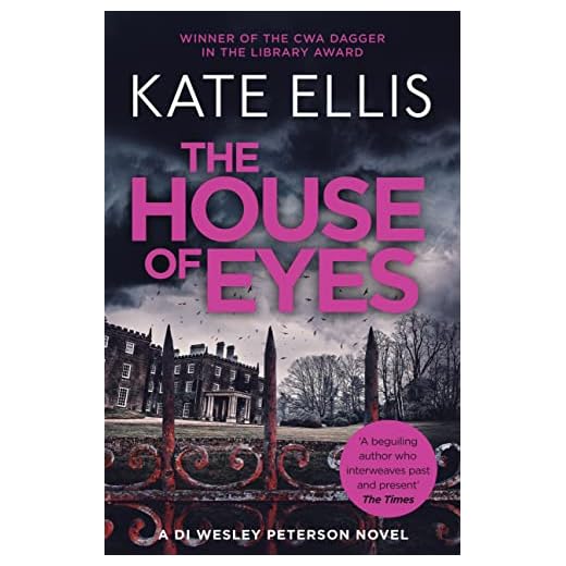 The House of Eyes: Book 20 in the DI Wesley Peterson crime series