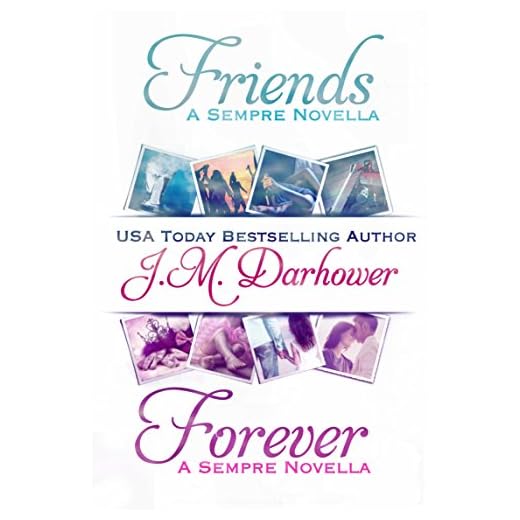 Friends & Forever: Sempre Novellas (English Edition)