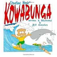 Storytime Magic: KOWABUNGA (picture book) 1491019808 Book Cover