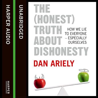 The (Honest) Truth about Dishonesty Audiobook by Dan Ariely episode artwork