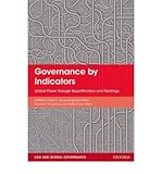  [(Governance by Indicators: Global Power Through Classification and Rankings)] [ Edited by Kevin Davis, Edited by Angelina Fisher, Edited by Benedict Kingsbury, Edited by Sally Engle Merry ] [September, 2012]