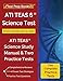 ATI TEAS 6 Science Test Study Guide 2019 & 2020: ATI TEAS Science Study Manual & Two Practice Tests