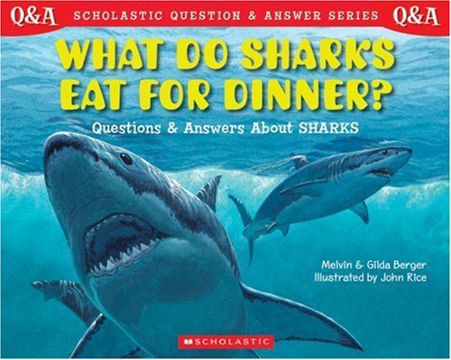 Amazon.co.jp: What Do Sharks Eat for Dinner?: Questions and Answers