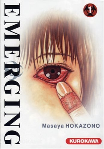 Emerging, Tome 1 :