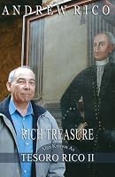 Rich Treasure: Also Known As: Tesoro Rico 1546746803 Book Cover