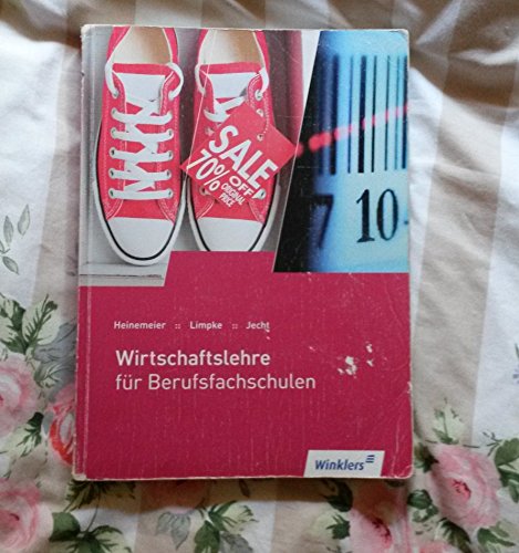Wirtschaftslehre für Berufsfachschulen