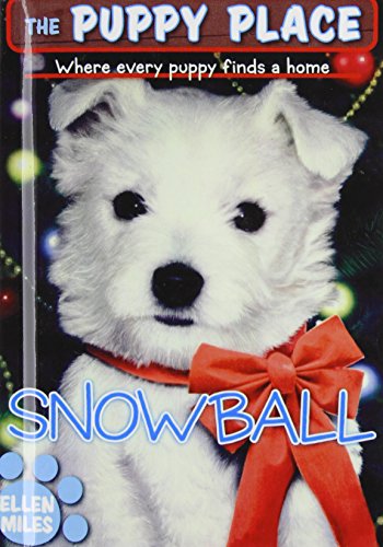 Snowball (Puppy Place) 1435217721 Book Cover