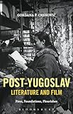 Post-Yugoslav Literature and Film