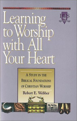 Buy Learning to Worship with All Your Heart — BookShops.in