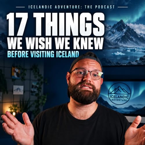 17 Things We Wish We Knew Before Visiting Iceland 🇮🇸