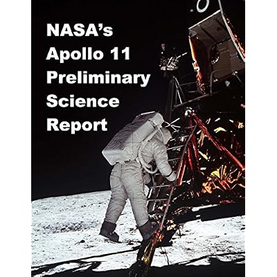 NASA&rsquo;s Apollo 11 - Preliminary Science Report