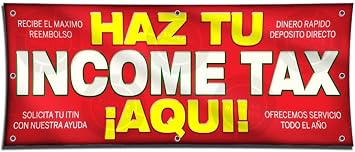 Haz tu INCOME TAX Aqui 2ft X 5ft Servicio Reembolso Dinero Banner Sign Vinyl Wall Poster Display Lona Anuncio
