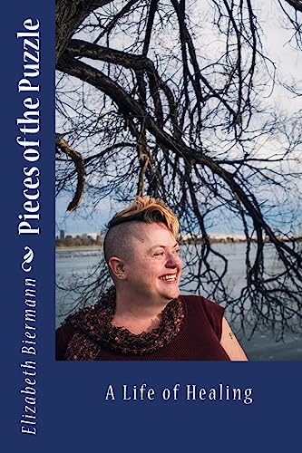 Pieces of the Puzzle: A Life of Healing