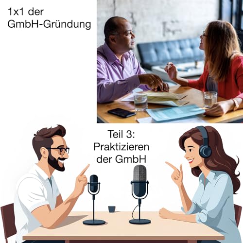 『Teil 3: Praktizieren der GmbH – Der Betrieb Ihres Unternehmens』のカバーアート