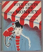 Five Cents to See the Monkey B002EUH1QK Book Cover