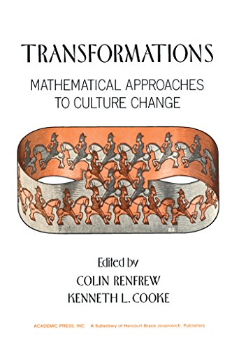 Transformations: Mathematical Approaches to Culture Change (English Edition)