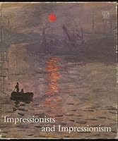 Impressionists and impressionism 0847800474 Book Cover