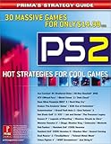  PlayStation2: Hot Strategies for Cool Games: Prima\'s Strategy Guide