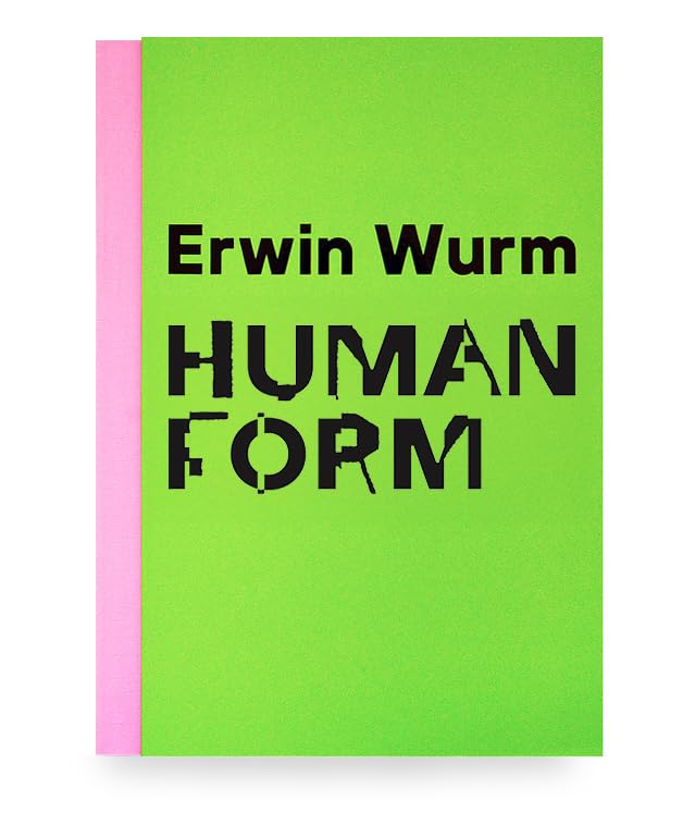 Amazon.co.jp: 人のかたち Human Form : エルヴィン・ヴルム: 本