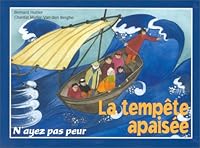 LA TEMPETE APAISEE - FRANCAIS 2877186733 Book Cover
