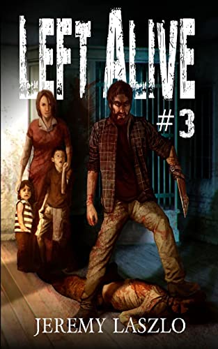 Left Alive #3 151728841X Book Cover