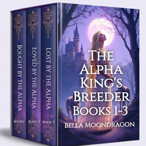 The Alpha King's Breeder Audiolibro Por Bella Moondragon arte de portada