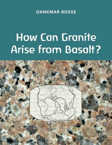How Can Granite Arise from Basalt? (Earth’s History from a Spiritual Scientific Perspective)
