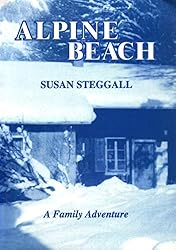 Alpine Beach: A Family Adventure (English Edition): 
