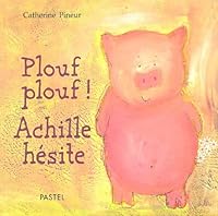 plouf plouf achille hesite 2211075886 Book Cover