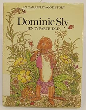 Dominic Sly - Book  of the Oakapple Wood