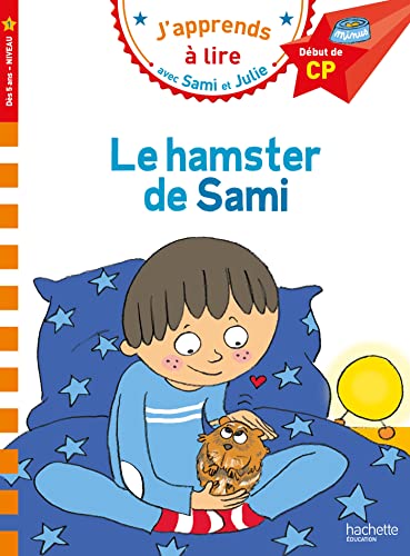 Sami et Julie CP Niveau 1 Le hamster de Sami