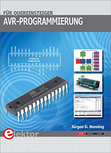 Amazon.com: AVR-Programmierung für Quereinsteiger: Für ATmega8 und ...