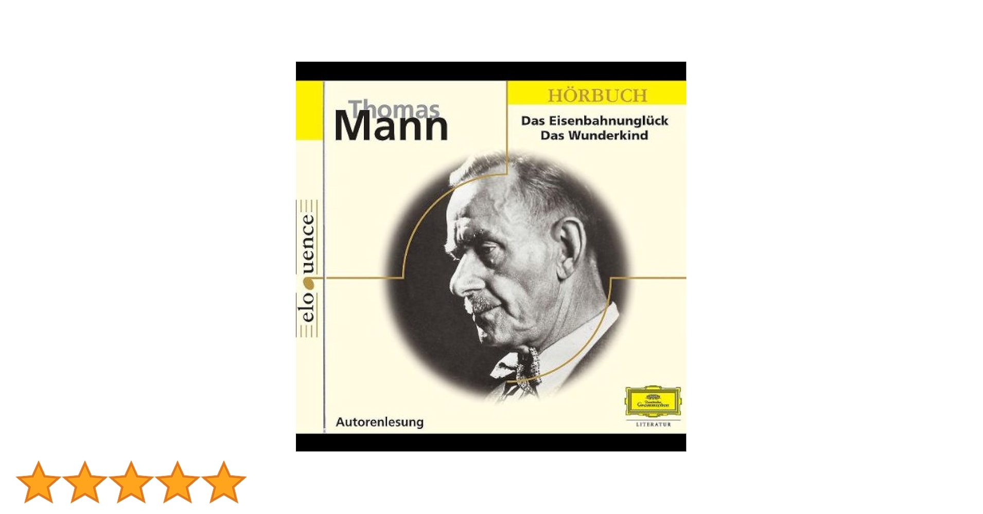 Das Eisenbahnunglück, das Wunderkind - Mann,Thomas, Mann