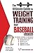 Ultimate Guide to Weight Training for Baseball