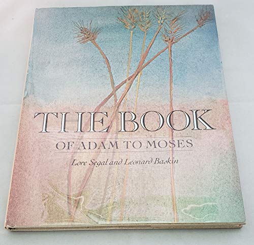 Book of Adam to Moses 0394967577 Book Cover