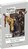  Düppel-Alsen - Deutsch-Dänische Krieg 1864: Der Schleswig-Holsteinsche Krieg vom 16. Januar - 30. Oktober 1864
