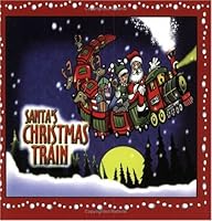 Santa's Christmas Train 0962807826 Book Cover