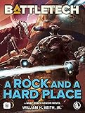 rock empire axel test  BattleTech: A Rock and a Hard Place (A Gray Death Legion Novel) (English Edition)