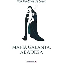 Maria Galanta, abadesa Poltsiko.e, Band 18