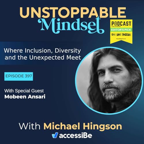 Episode 397 &ndash; Unstoppable Purpose Found Through Photography with Mobeen Ansari