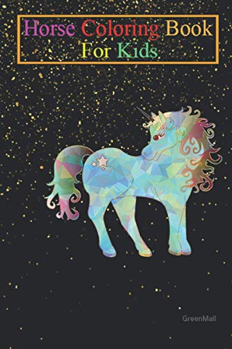 Horse Coloring Book For Kids: Blue Unicorn Animal Coloring Book - For Kids Aged 3-8 (Fun Activities Books)