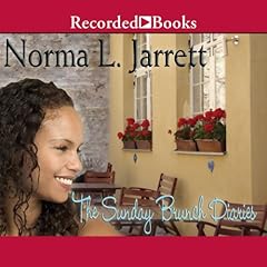 The Sunday Brunch Diaries Audiobook By Norma Jarrett cover art
