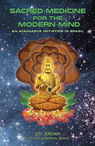 Sacred Medicine for the Modern Mind: An Ayahuasca Initiation in Brazil