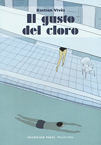 Il gusto del cloro Il gusto del cloro